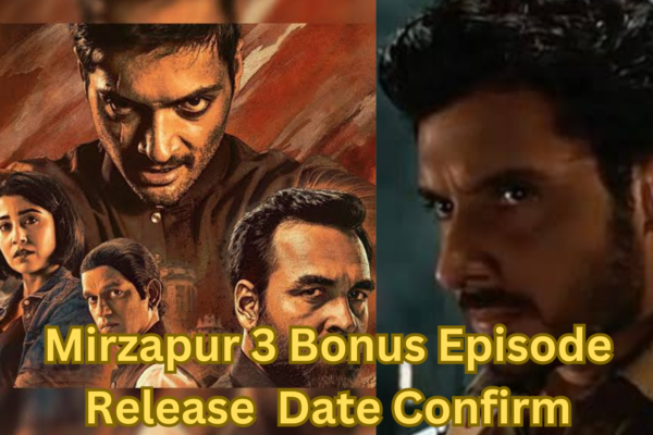 Mirzapur 3 Boneus Episode Rel 20240830 122549 0000